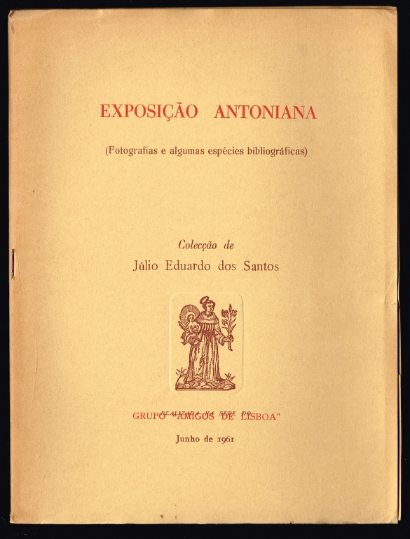 EXPOSIO ANTONIANA (fotografias e algumas espcies bibliogrficas)